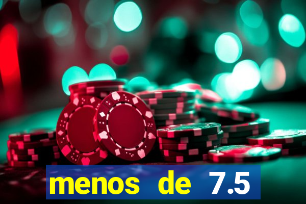 menos de 7.5 escanteios o que significa